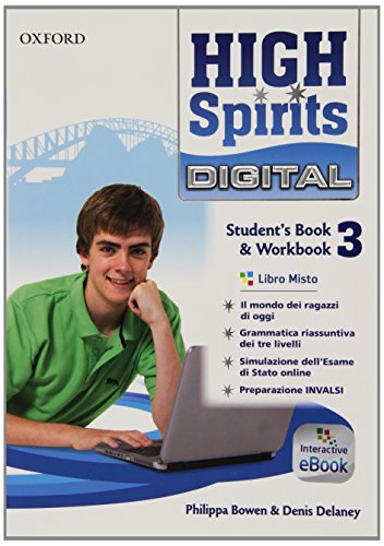 9780194666053: High spirits digital. Student's book-Workbook. Per la Scuola media. Con e-book. Con espansione online (Vol. 3)
