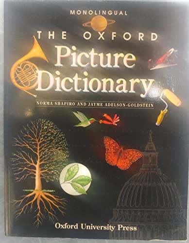 Imagen de archivo de The Oxford Picture Dictionary: Monolingual Edition (The Oxford Picture Dictionary Program) a la venta por SecondSale