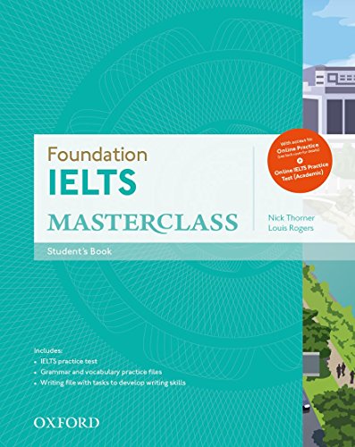 9780194705295: Foundation IELTS Masterclass: Student's Book with Online Practice