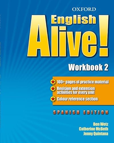 Stock image for English Alive! 2: Workbook - 9780194710107 for sale by Hamelyn