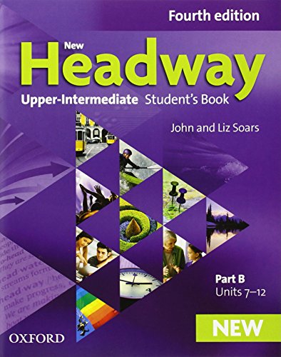 Beispielbild fr New Headway: Upper-Intermediate: Student's Book B: The world's most trusted English course zum Verkauf von WorldofBooks