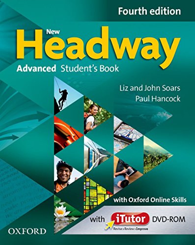9780194713337: New Headway: Advanced C1: Student's Book with iTutor and Oxford Online Skills: The world's most trusted English course