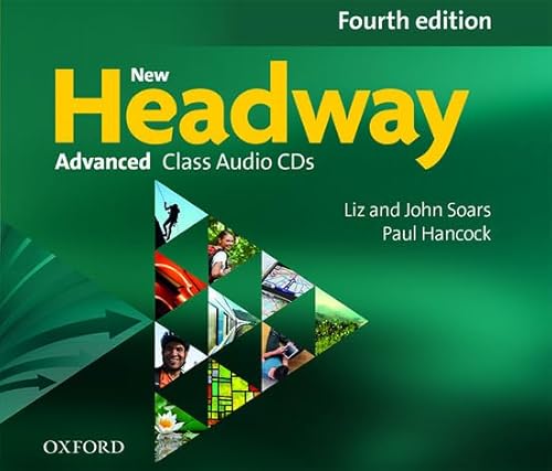 Imagen de archivo de New Headway 4th Edition Advanced. Class CD: The world's most trusted English course (New Headway Fourth Edition) a la venta por Studibuch