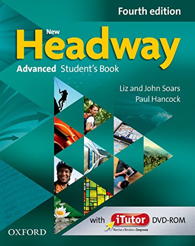 9780194713535: New Headway 4th Edition Advanced. Student's Book and iTutor Pack: The world's most trusted English course (New Headway Fourth Edition)