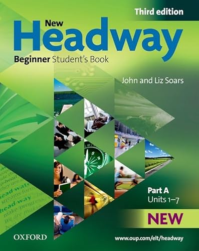 Stock image for New Headway: Beginner Third Edition. Student's Book A (Paperback) for sale by Iridium_Books