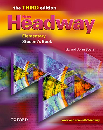 Imagen de archivo de New Headway: Elementary Third Edition: Student's Book: Six-level general English course for adults (Headway ELT) a la venta por WorldofBooks