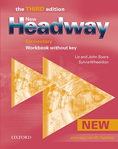 Beispielbild fr New Headway: Elementary Third Edition. Workbook (Without Key) (Paperback) zum Verkauf von Iridium_Books