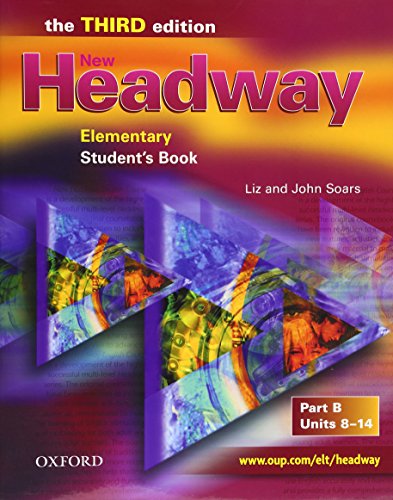 Beispielbild fr New Headway: Elementary Third Edition. Student's Book B (Paperback) zum Verkauf von Iridium_Books