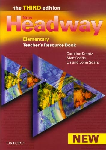 Beispielbild fr New Headway: Elementary Third Edition: Teacher's Resource Book: Six-level general English course for adults (Headway ELT) zum Verkauf von WorldofBooks