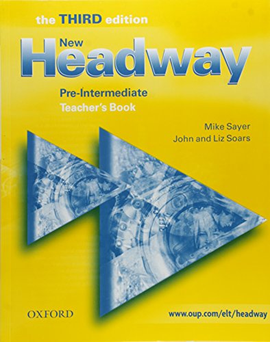 Stock image for New Headway: Pre-Intermediate Third Edition: Teacher's Book: Six-level general English course for adults (Headway ELT) for sale by WorldofBooks