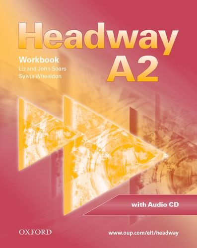 9780194716482: Headway - CEF - Edition. Level A2 - Workbook, CD und CD-ROM