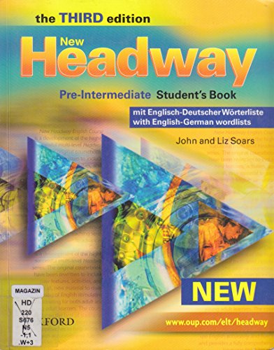 Stock image for NEW HEADWAY PRE-INT 3E STUDENT BOOK WITH GERMAN WORDLIST for sale by CSG Onlinebuch GMBH