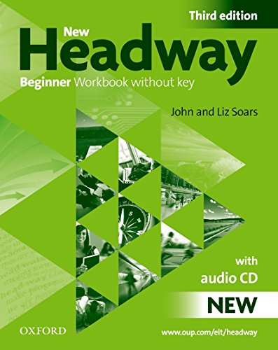 9780194717427: New Headway: Beginner : Workbook (Without Key) Pack: Workbook (without Key) Pack Beginner level