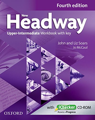 9780194718882: New Headway 4th Edition Upper-Intermediate. Workbook with Key (New Headway Fourth Edition)