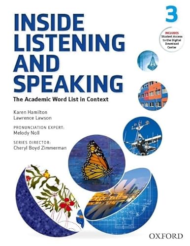Beispielbild fr Inside Listening and Speaking: Level Three: Student Book: The Academic Word List in Context (Inside Listening and Speaking) zum Verkauf von BooksRun