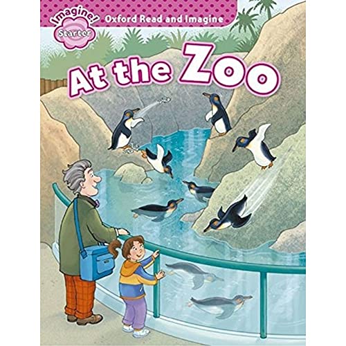 Beispielbild fr Oxford Read and Imagine: Starter:: At the Zoo zum Verkauf von Blackwell's