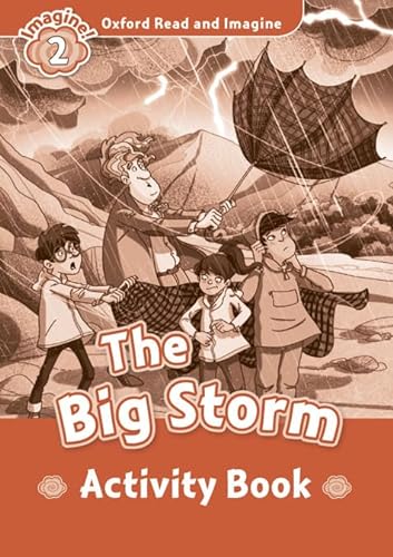 Stock image for Oxford Read and Imagine: Level 2:: The Big Storm Activity Book for sale by Blackwell's
