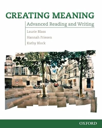 9780194723008: Creating Meaning: Student Book: Advanced Reading and Writing