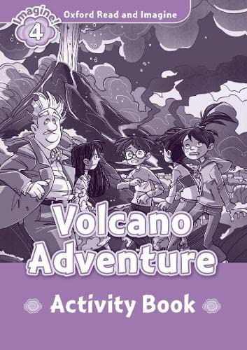 Imagen de archivo de Oxford Read and Imagine: Level 4:: Volcano Adventure activity book a la venta por WorldofBooks