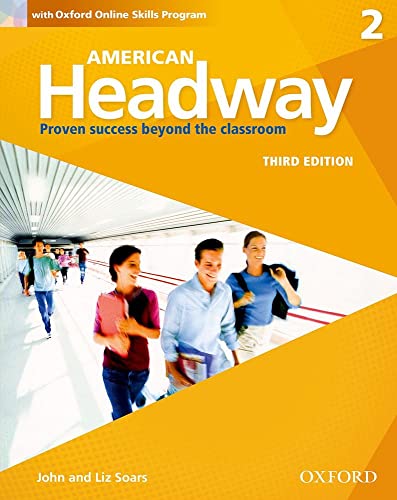 Imagen de archivo de American Headway 2. Students Book + Oxford Online Skills Program Pack: With Oxford Online Skills Practice Pack (American Headway Third Edition) a la venta por Buchpark