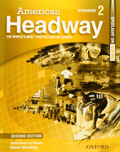 Imagen de archivo de American Headway 2 Workbook (Spotlight on Testing) a la venta por HPB-Red