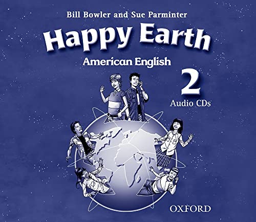American Happy Earth 2: Audio CDs (2) (9780194732512) by Maidment, Stella; Roberts, Lorena; Bowler, Bill; Parminter, Sue