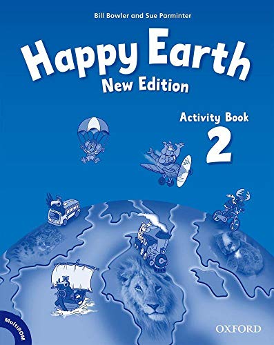 Stock image for Happy Earth 2. Activity Book + multi-Bowler, Bill; Parminter, Sue for sale by Iridium_Books