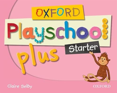 Imagen de archivo de Oxford Playschool Plus Starter Class Book a la venta por Iridium_Books