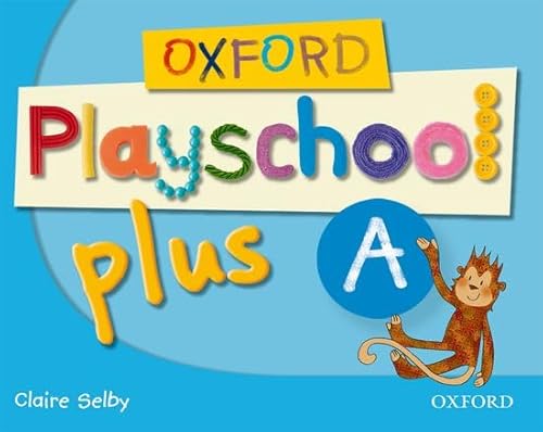 9780194734097: Oxford Playschool Plus A Class Book