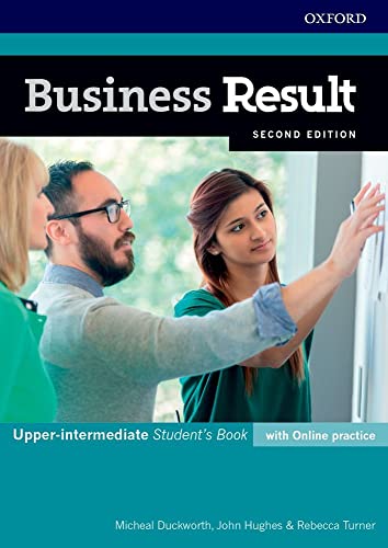9780194738965: Business Result Upper-Intermediate. Student's Book with Online Practice 2nd Edition: Business English you can take to work today (Business Result ... THANtodayREPLACELESSTHAN/emREPLACEGREATERTHAN