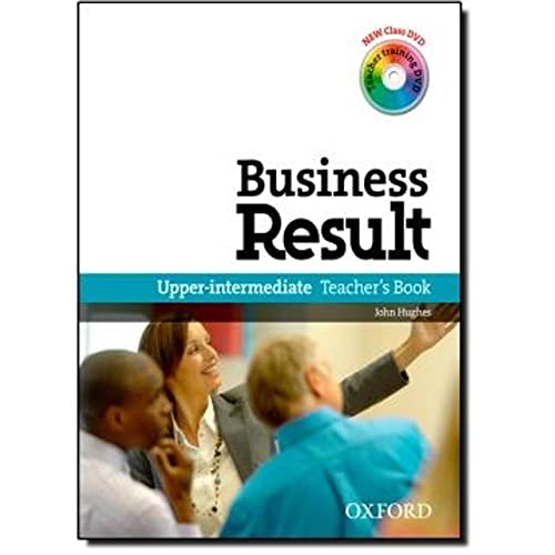 9780194739450: Business Result Upper-Intermadiate. Teacher's Book and DVD Pack: Business Result DVD Edition Teacher's Book with Class DVD and Teacher Training DVD