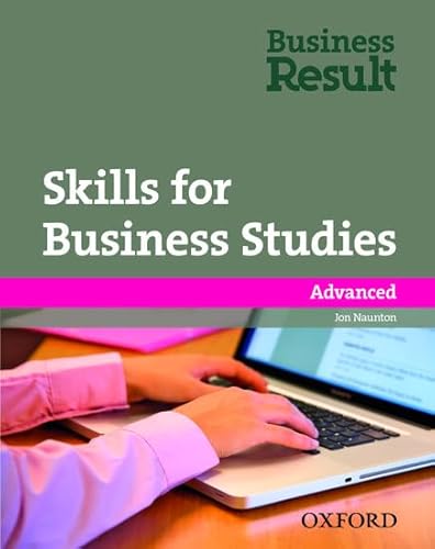 Beispielbild fr Business Result: Advanced Skills for Business Studies zum Verkauf von medimops