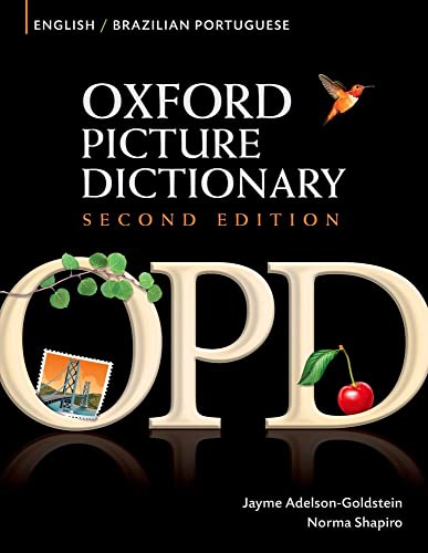 9780194740111: English-Brazilian Portuguese Edition: Bilingual Dictionary for Brazilian Portuguese-speaking teenage and adult students of English. (Oxford Picture Dictionary Second Edition)