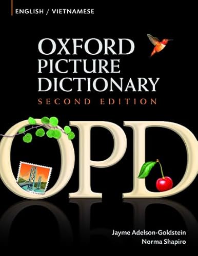 Beispielbild fr Oxford Picture Dictionary English-Vietnamese: Bilingual Dictionary for Vietnamese speaking teenage and adult students of English (Oxford Picture Dictionary 2E) zum Verkauf von HPB-Red