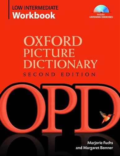 9780194740487: Oxford Picture Dictionary Second Edition: Low-Intermediate Workbook: Vocabulary reinforcement Activity Book with Audio CDs