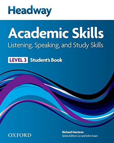 Imagen de archivo de Headway 3 Academic Skills Listen/speak Student Book & Online Practice Pack a la venta por Revaluation Books