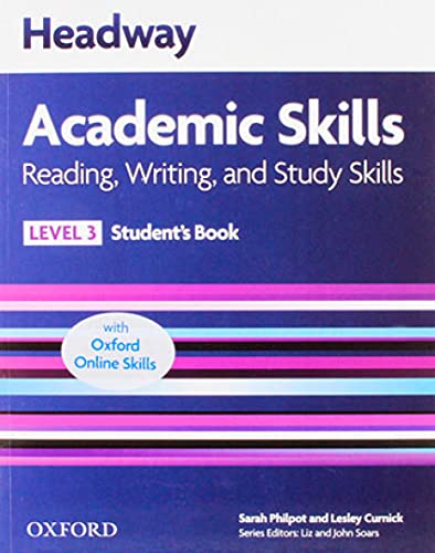 Beispielbild fr Headway 3 Academic Skills Read/write Student Book & Online Practice Pack zum Verkauf von GreatBookPrices