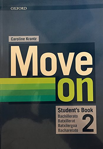 Imagen de archivo de Move on 2. Student's Book a la venta por Hamelyn