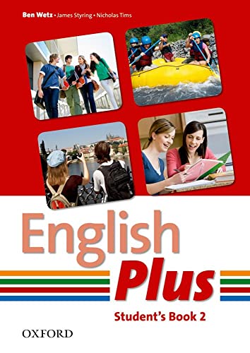 Imagen de archivo de English Plus: 2: Student Book: An English secondary course for students aged 12-16 years. a la venta por WorldofBooks