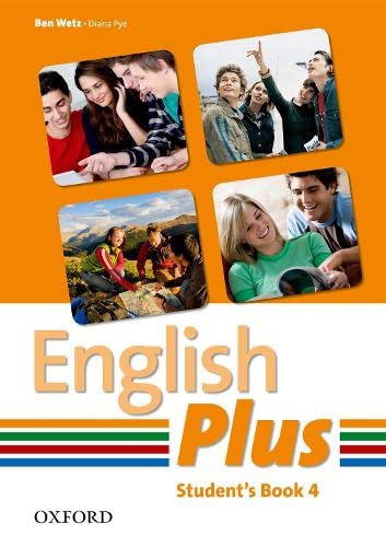 Beispielbild fr English Plus: 4: Student Book: An English secondary course for students aged 12-16 years. zum Verkauf von WorldofBooks