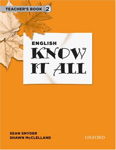English Know It All 2 Teacher's Book (9780194750073) by Snyder, Sean; McClelland, Shawn