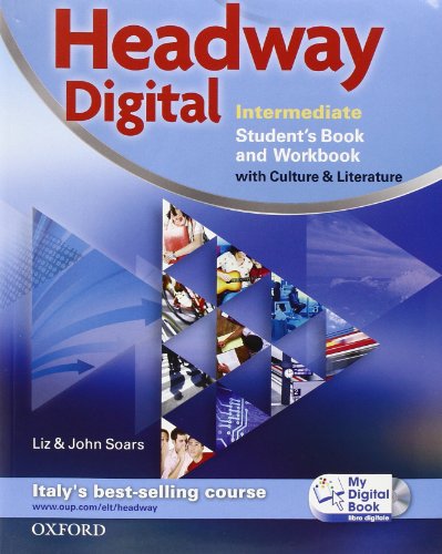9780194755368: Headway digital. Intermediate. Student's book-Workbook. Per le Scuole superiori. Con CD-ROM. Con espansione online