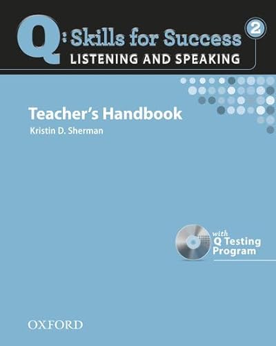 Beispielbild fr Q Skills for Success: Listening and Speaking 2: Teacher's Book with Testing Program CD-ROM zum Verkauf von medimops