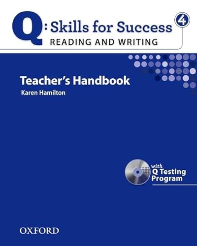 Imagen de archivo de Q: Skills for Success - Reading and Writing 4 : Teacher Book a la venta por Better World Books