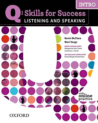 9780194756464: Q Skills for Success Listening and Speaking: Q Skills for Success Listening & Speaking Introductory: Student's Book Pack