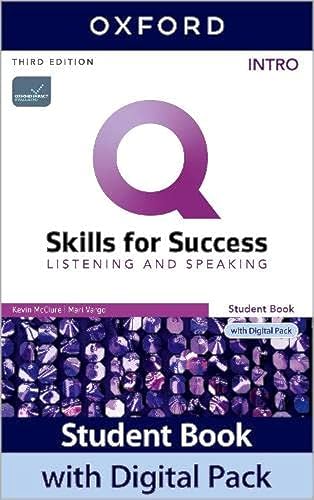 Beispielbild fr Q: Skills for Success: Intro Level: Listening and Speaking Student Book with Digital Pack zum Verkauf von PBShop.store UK