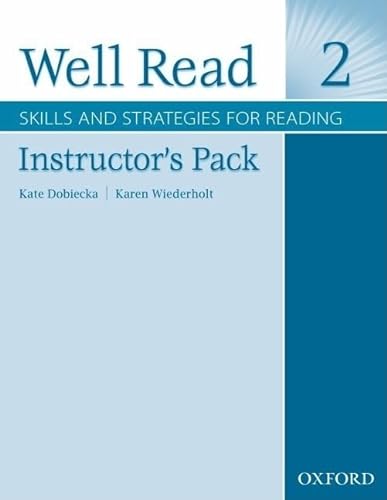 9780194761116: Well Read 2 Instructor's Pack: Skills and Strategies for Reading