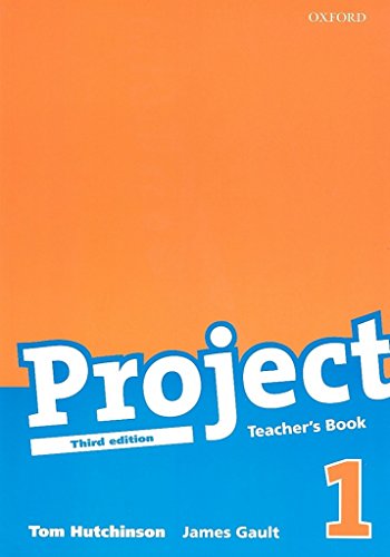 9780194763028: Project 1 Third Edition: Project 1: Teacher's Book Edition 2008: Teacher's Book Level 1 (Project Third Edition) - 9780194763028