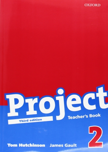 9780194763073: Project 2 Third Edition: Project 2: Teacher's Book Edition 2008: Teacher's Book Level 2 (Project Third Edition) - 9780194763073