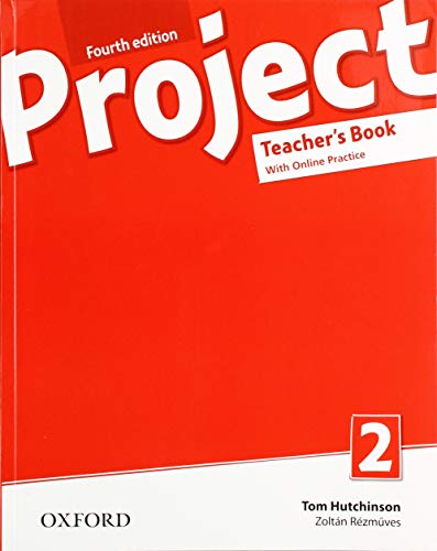 Stock image for PROJECT 2. TEACHER S BOOK PACK & ONLINE PRACTICE 4TH EDITION 2019 for sale by Librerias Prometeo y Proteo